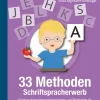33 Methoden Schriftspracherwerb, Buch, 1. und 2. Klasse