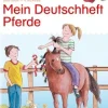 miniLÜK Deutschheft Pferde, Übungsheft, 4. Klasse