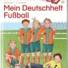 miniLÜK Mein Deutschheft Fußball, Übungsheft, 4. Klasse