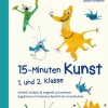 15-Minuten-Kunst, Buch, 1. und 2. Klasse