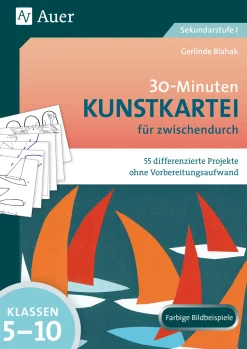 30-Minuten-Kunstkartei für zwischendurch, Buch, Klassen 5-10