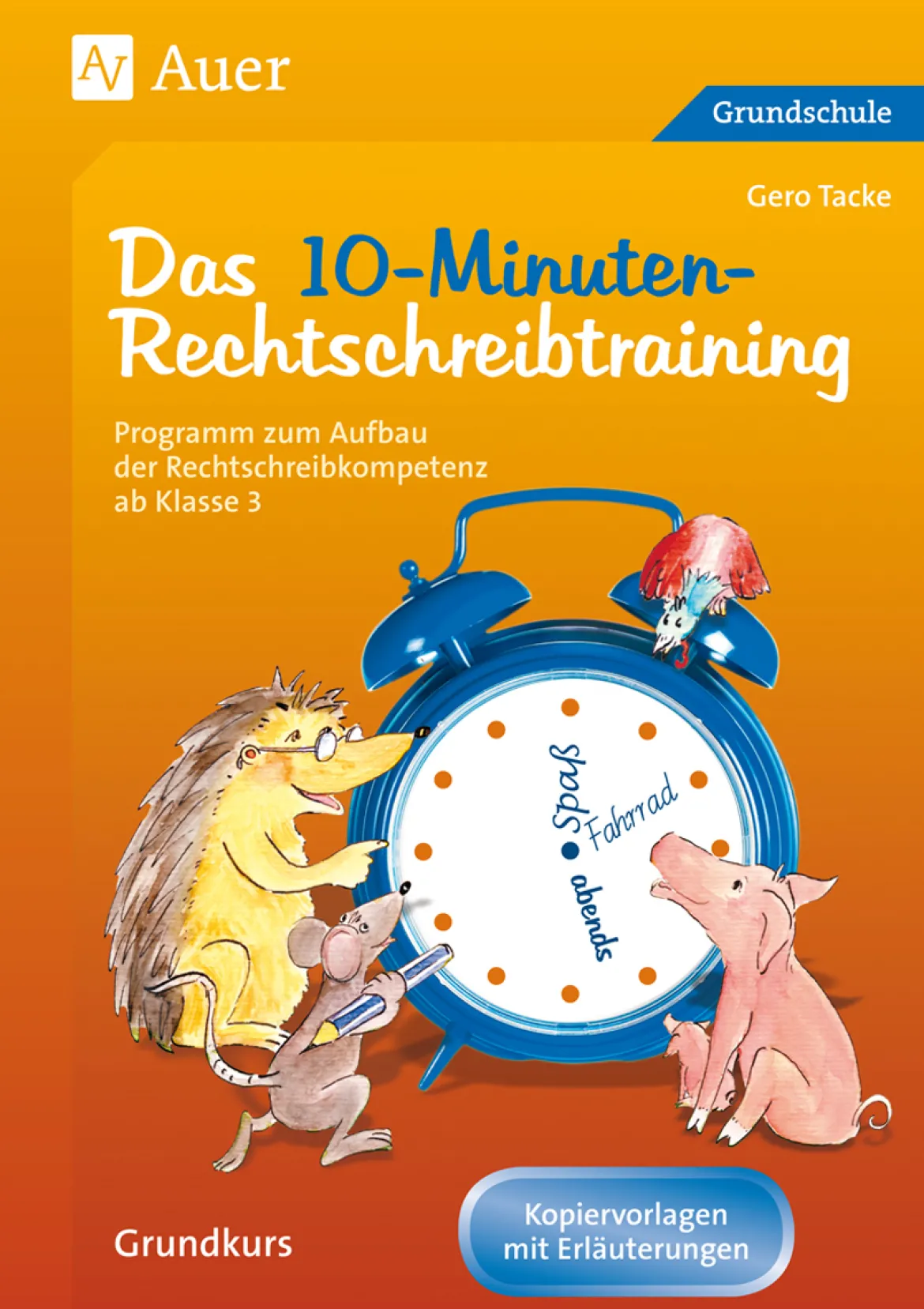 10-Minuten-Rechtschreibtraining für den Unterricht, Buch, ab Klasse 3
