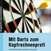 Mit Darts zum Kopfrechnenprofi, Buch, 5-10 Klasse