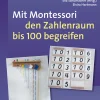 Mit Montessori den Zahlenraum bis 100 begreifen