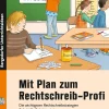 Mit Plan zum Rechtschreib-Profi, Buch, 2. bis 4. Klasse