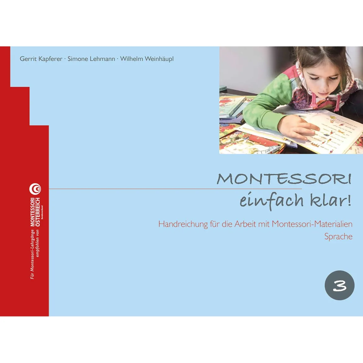Montessori, einfach klar! Band 3 Sprache