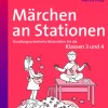 Märchen an Stationen Klasse 3/4