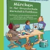 Märchen in der Grundschule - Werkstatt & Portfolio