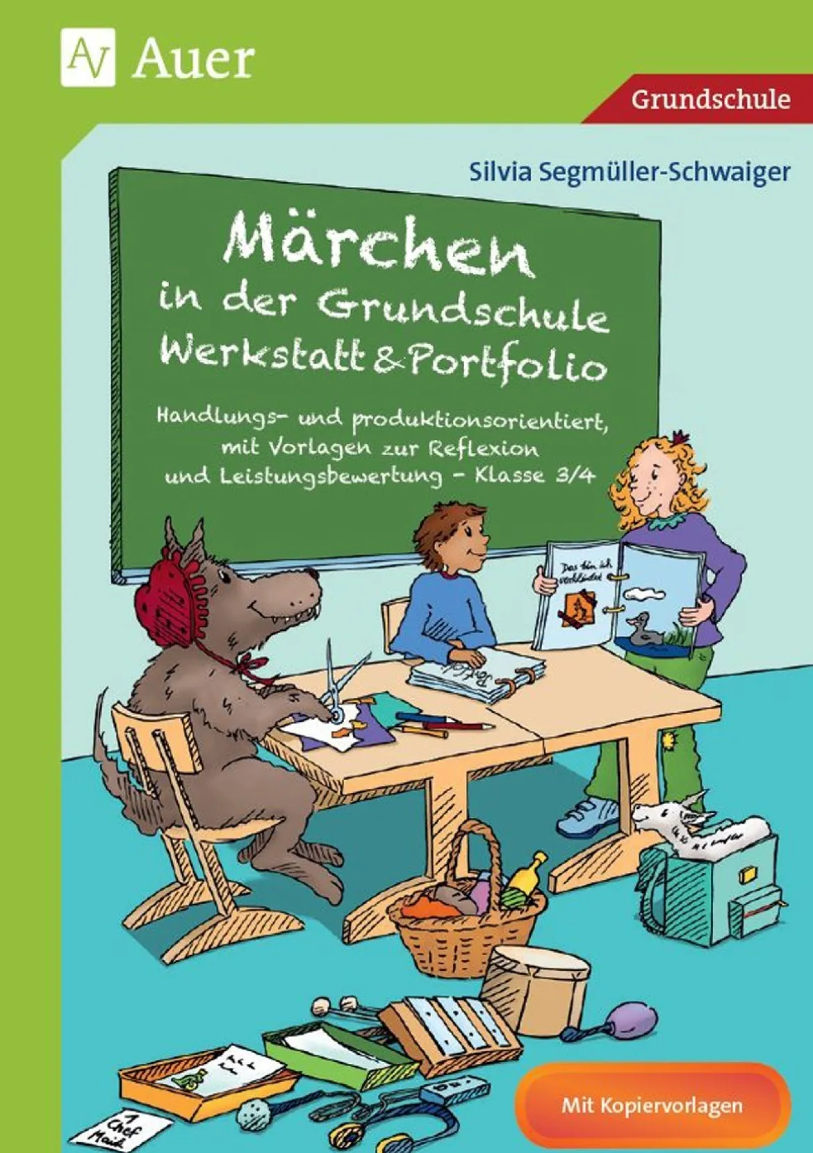 Märchen in der Grundschule - Werkstatt & Portfolio