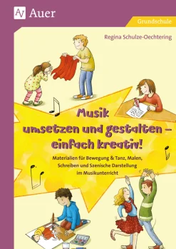 Musik umsetzen und gestalten - einfach kreativ