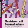 Musizieren mit Boomwhackers, Broschüre, 1.-4. Klasse