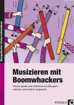 Musizieren mit Boomwhackers, Broschüre, 1.-4. Klasse
