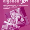 Mut zum eigenen Ich, Buch, 5.-10. Klasse