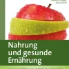 Nahrung und gesunde Ernährung