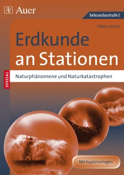 Naturphänomene und Naturkatastrophen an Stationen