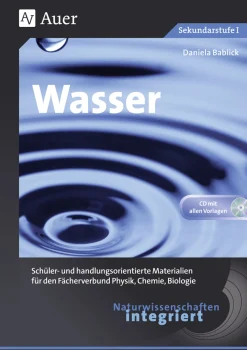 Naturwissenschaften integriert: Wasser