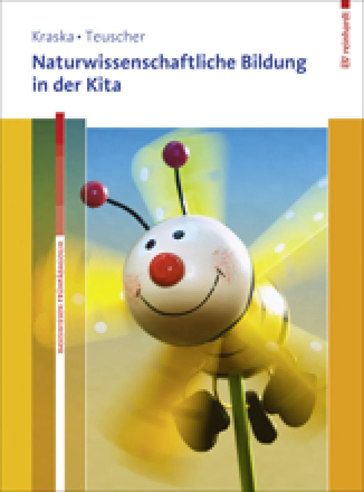 Naturwissenschaftliche Bildung in der Kita, Buch mit Online-Materialien. (nur solange der Vorrat reicht!)