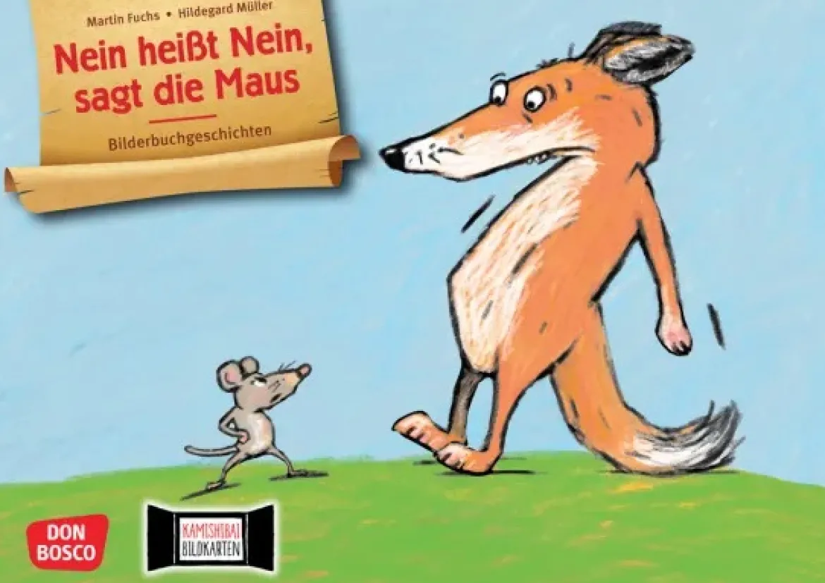 Nein heißt nein, sagt die Maus. Kamishibai Bildkartenset, 4-8 Jahre