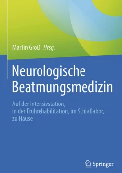 Neurologische Beatmungsmedizin, Buch