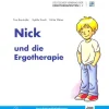 Nick und die Ergotherapie, Kinderbuch