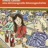 Nikos Läuse: eine stimmungsvolle Adventsgeschichte, Heft, 1.-4. Klasse