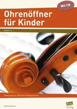 Ohrenöffner für Kinder, Arbeitsheft inkl. CD, 1.-6. Klasse