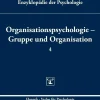 Organisationspsychologie ? Gruppe und Organisation, Buch