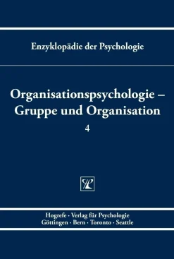 Organisationspsychologie ? Gruppe und Organisation, Buch