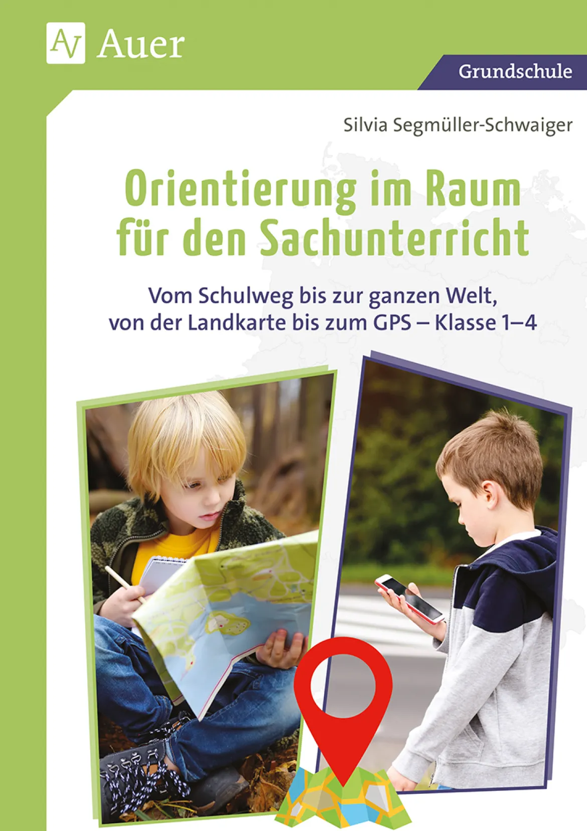 Orientierung im Raum für den Sachunterricht, Klasse 1-4