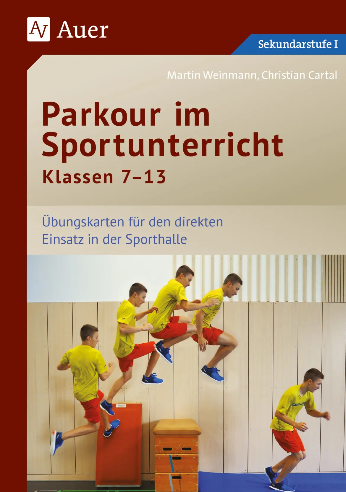 Parkour im Sportunterricht Klassen 7-13