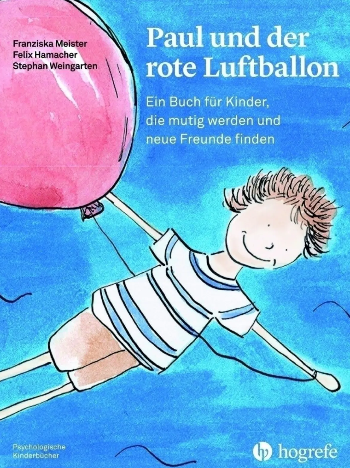 Paul und der rote Luftballon, Buch, 6-12 Jahre