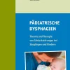 Pädiatrische Dysphagien, Buch