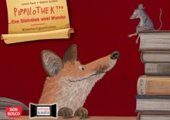 Pippilothek??? Eine Bibliothek wirkt Wunder. Kamishibai Bildkartenset, 4 bis 8 Jahre