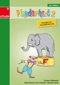 Plauderheft 2 - Übungen zur Sprachförderung, 4-7 Jahre