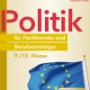 Politik für Fachfremde und Berufseinsteiger 9-10