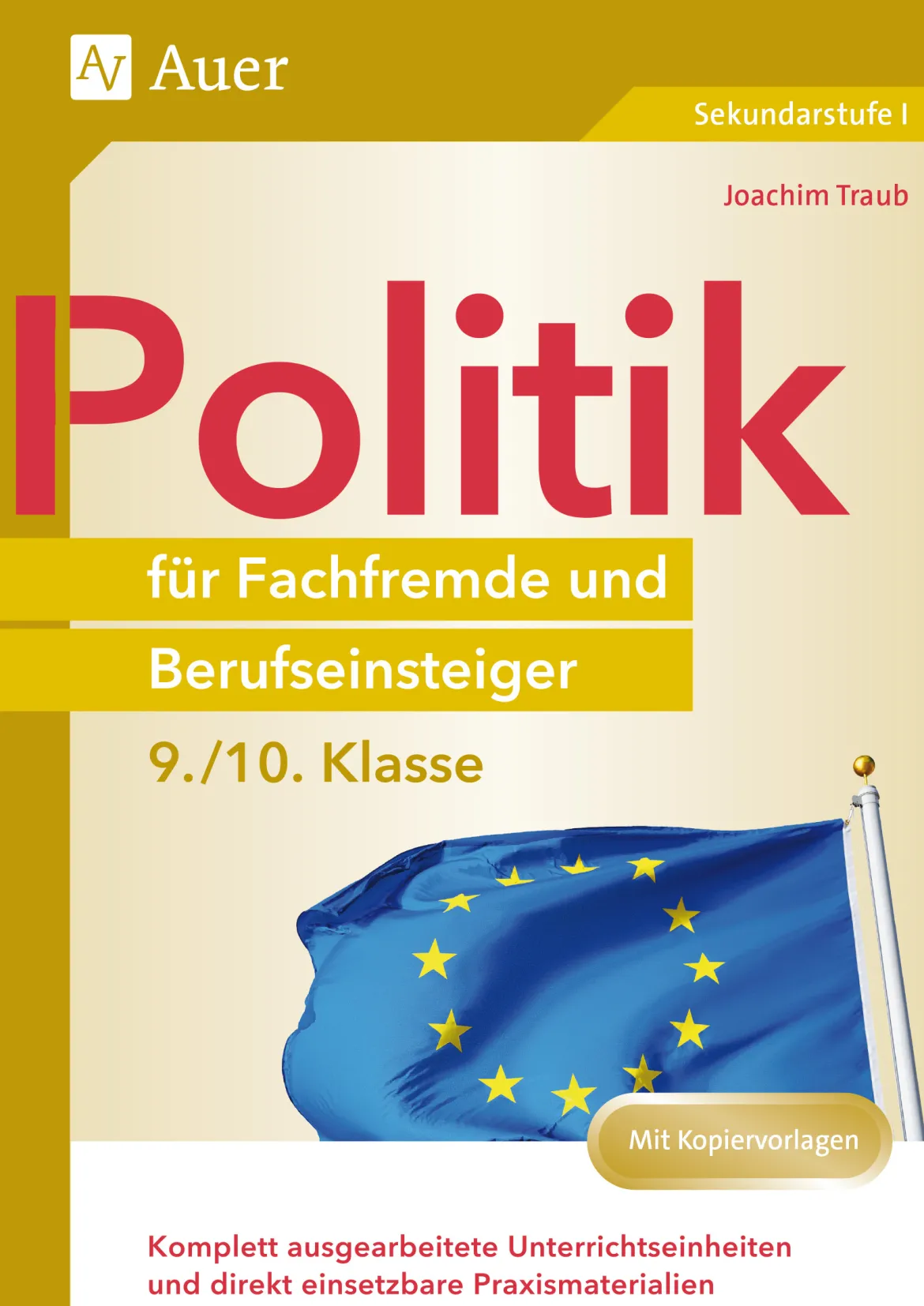 Politik für Fachfremde und Berufseinsteiger 9-10