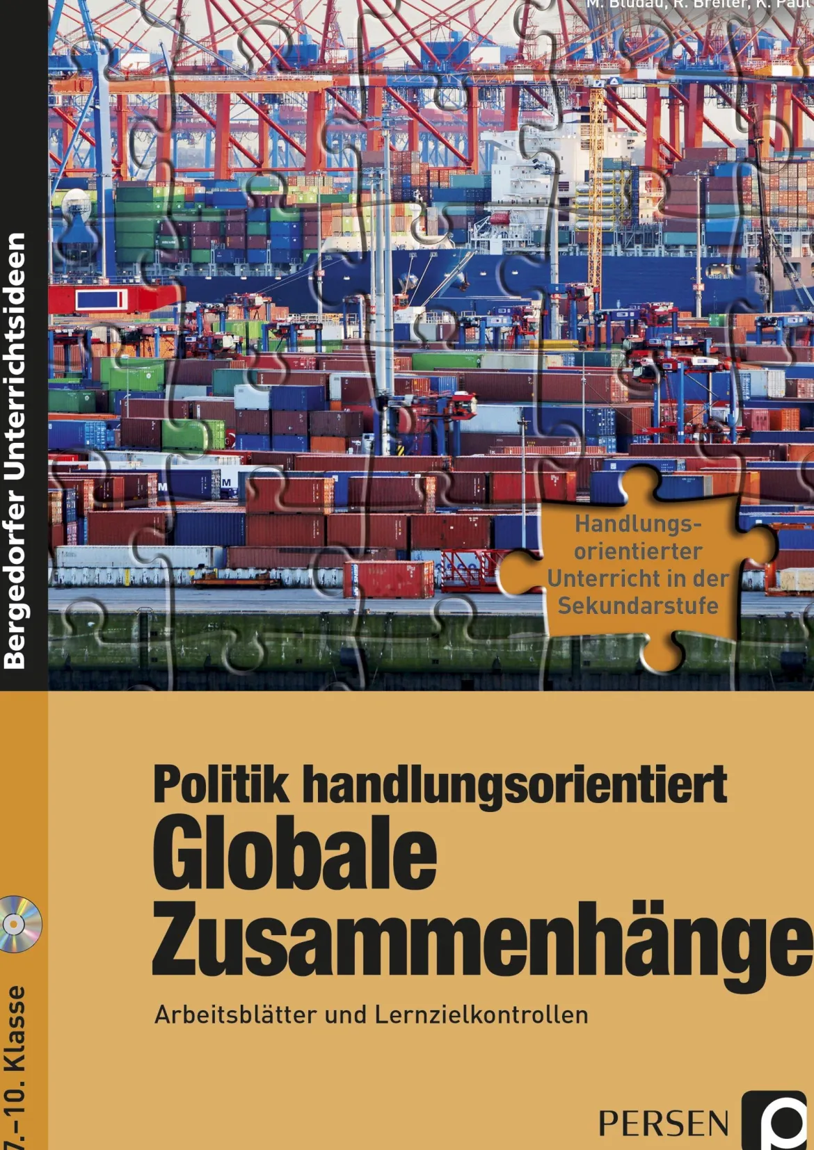 Politik handlungsorientiert: Globale Zusammenhänge, Buch inkl. CD, 7.-10. Klasse