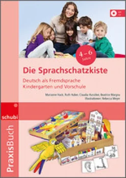 Praxisbuch Deutsch als Zweitsprache in Kindergarten und Vorschule - Die Sprachschatzkiste, Praxisbuch inkl. CD, 4-7 Jahre