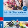 Praxisbuch Mit Größen rechnen, 8-12 Jahre