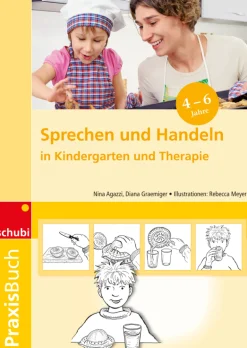 Praxisbuch Sprechen und Handeln, 4-6 Jahre