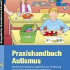 Praxishandbuch Autismus, Buch, 1.-10. Klasse