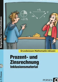 Prozent- und Zinsrechnung - Inklusionsmaterial, Kopiervorlagen inkl. CD, 6.-9. Klasse