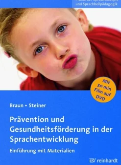 Prävention und Gesundheitsförderung in der Sprachentwicklung