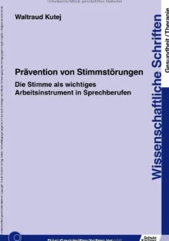 Prävention von Stimmstörungen, Buch