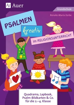 Psalmen kreativ im Religionsunterricht