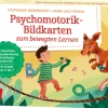 Psychomotorik-Bildkarten zum bewegten Lernen, 5-7 Jahre