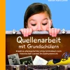 Quellenarbeit mit Grundschülern