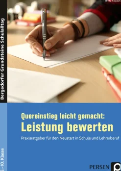 Quereinstieg leicht gemacht: Leistung bewerten, Buch, Klasse 5-10