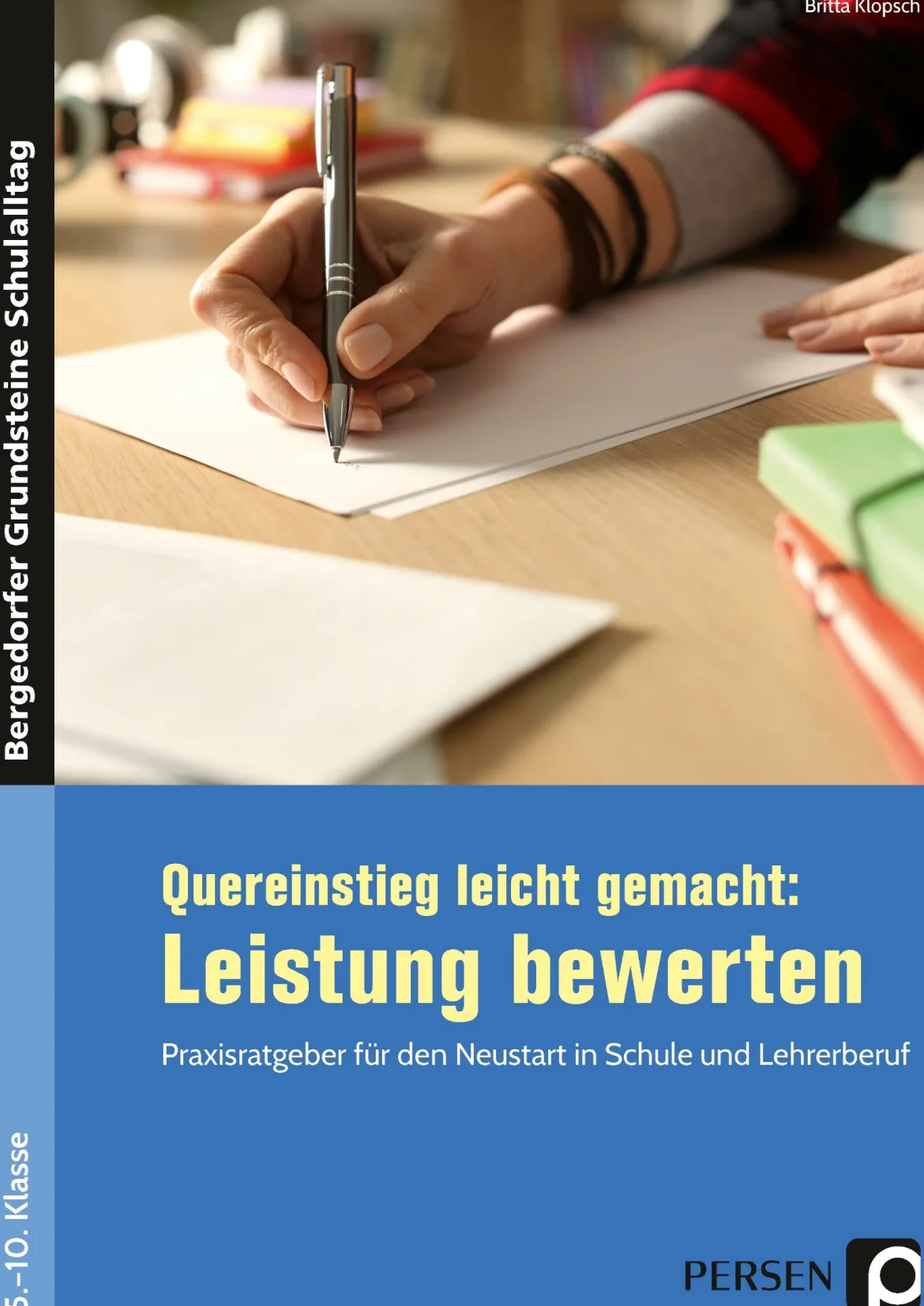 Quereinstieg leicht gemacht: Leistung bewerten, Buch, Klasse 5-10