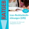 Ratgeber Lese-Rechtschreibstörungen (LRS), Buch